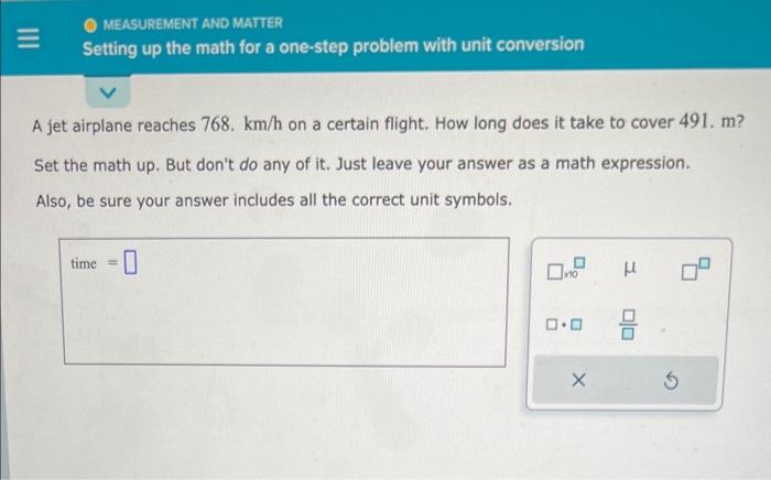 setting up the math for a one-step problem with unit conversion. A