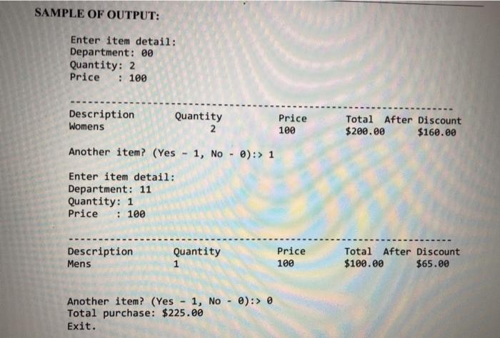 OF PROBLEM: DanaStore, a cloth department would like to have a cash