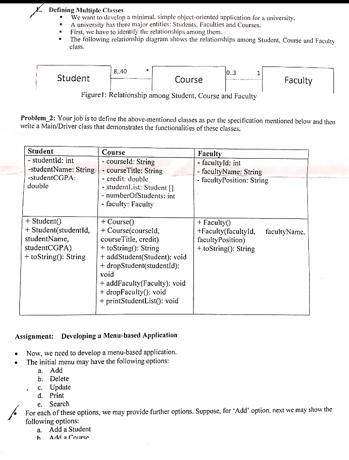 use java Defining Multiple Classes We want to develop a minimal, simple