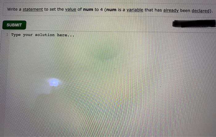  C Language Write a statement to set the value of num