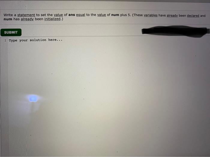 highest, write a statement that gives highest the same value that num