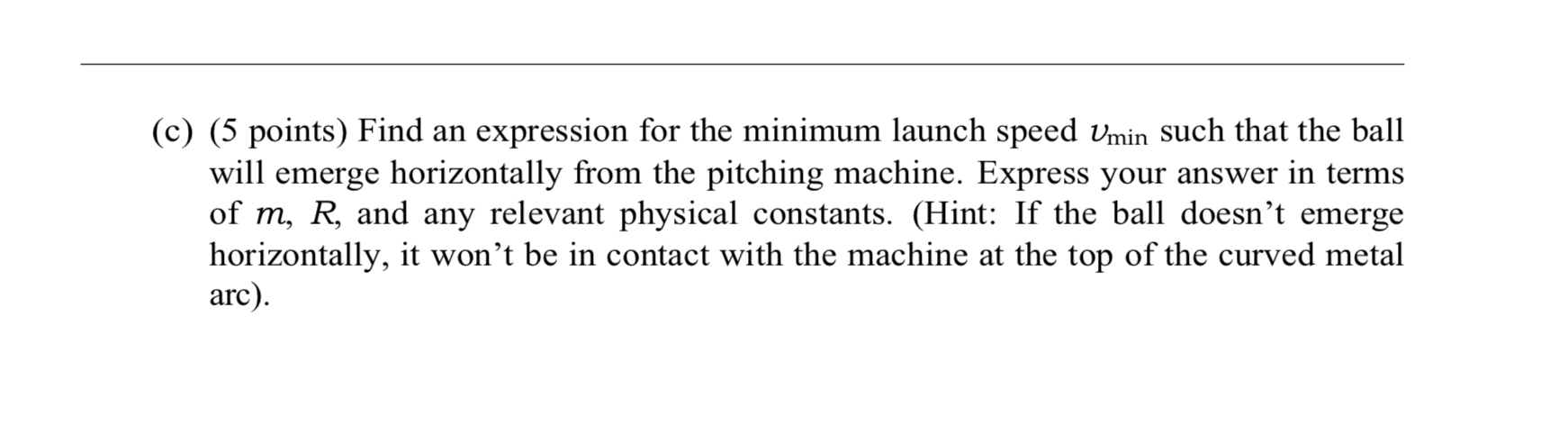 for his dog's enjoyment. As shown in the figure, a ball of