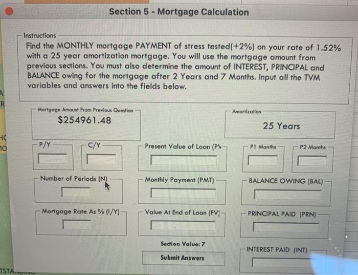 principal owing for the mortgage if you could could you please add