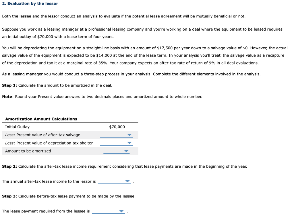  2. Evaluation by the lessor Both the lessee and the lessor