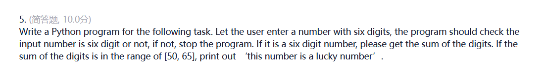 5. 10.0) Write a Python program for the following task. Let