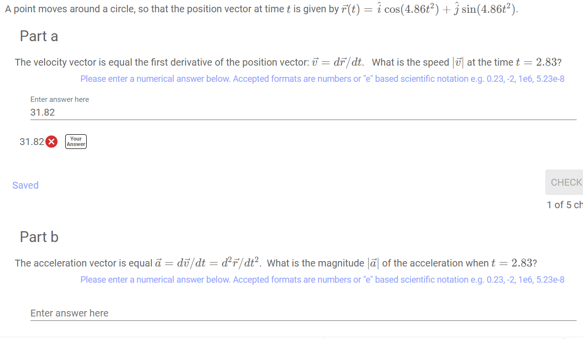  A point moves around a circle, so that the position vector