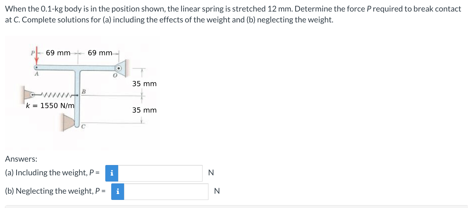  When the 0.1-kg body is in the position shown, the linear