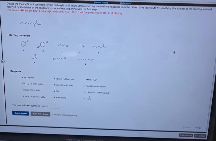  answer both parts please!! Devise the most efficient synthesis for the