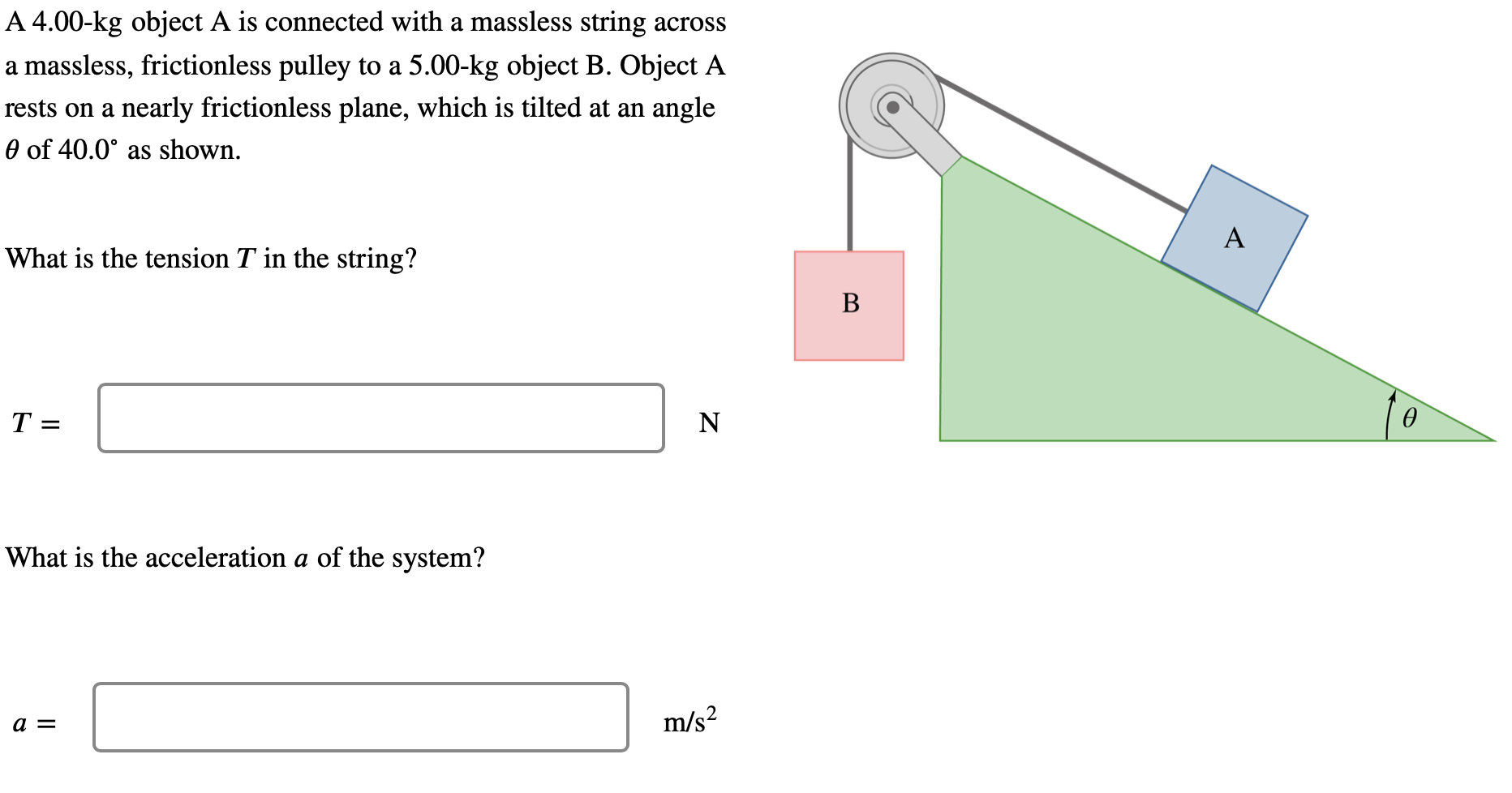  A 4.00-kg object A is connected with a massless string across