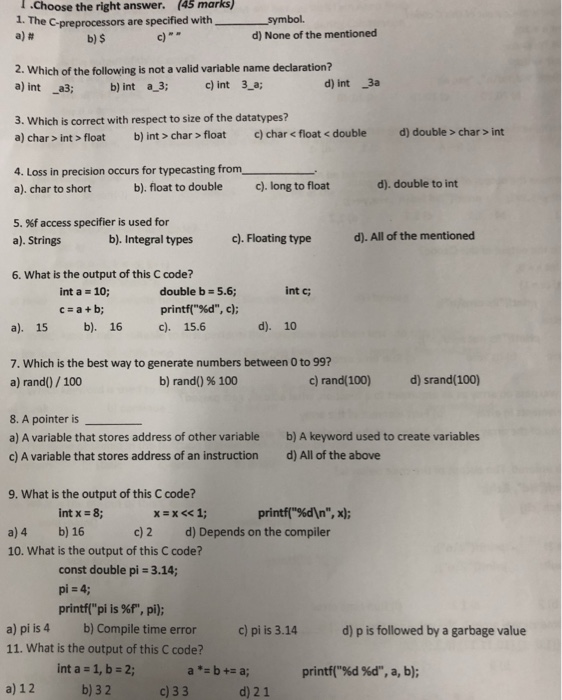  the right answer. (45 marks I Choose 1. The C-preprocessors are