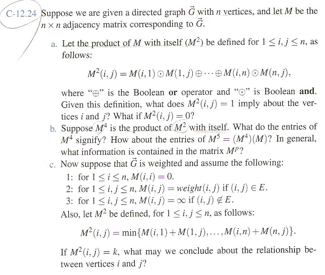 Suppose we are given a directed graph G rightarrow with n