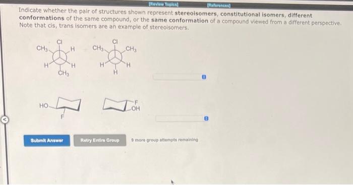  please help with solving. Indicate whether the pair of structures shown