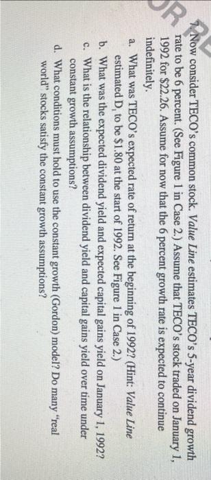  7. Now consider TECO's common stock. Value Line estimates TECO's 5-year