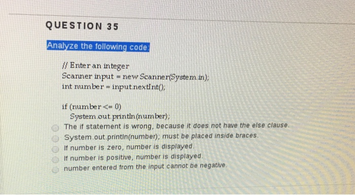  QUESTION 35 Anal e the following code Enter an integer Scanner