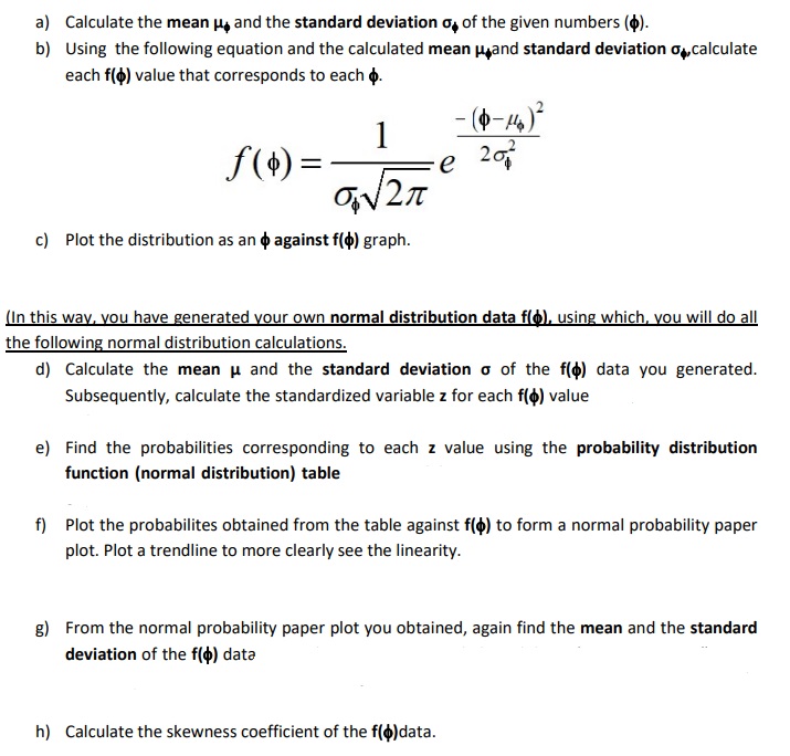  E={8,11,16,20,27,36,42,46,52,55,78,86,96,108,123} a) Calculate the mean \mu E and the standard deviation