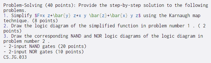  Problem-solving (40 points): Provide the step-by-step solution to the following problems.
