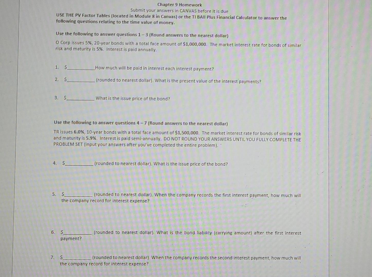  please answer all of them Chapter 9 Homework Submit your answers