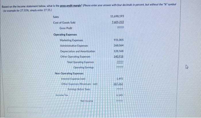  Based on the income statement below, what is the gross profit