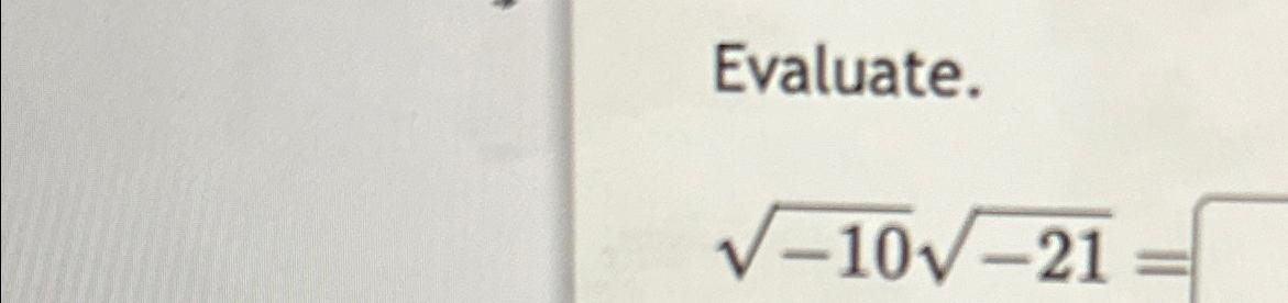  Evaluate. -102-212= 