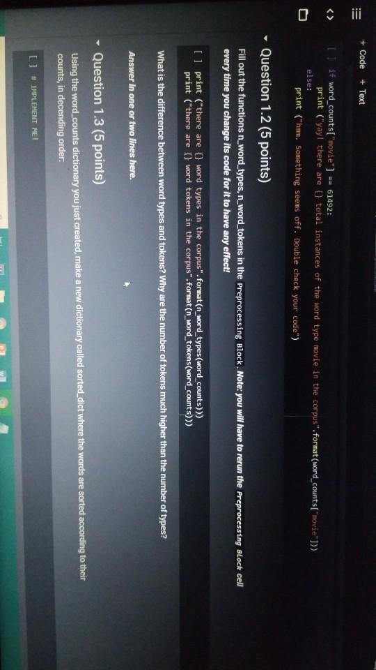 add code where it says "implement me" and write the answer where