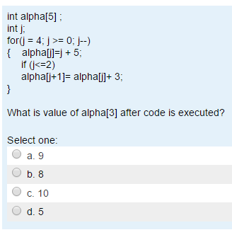 Please help me with this c++ computer science question int alpha[5]: int