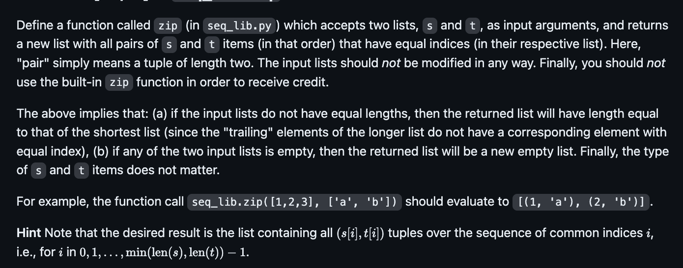  Define a function called zip (in seq_lib.py) which accepts two lists,