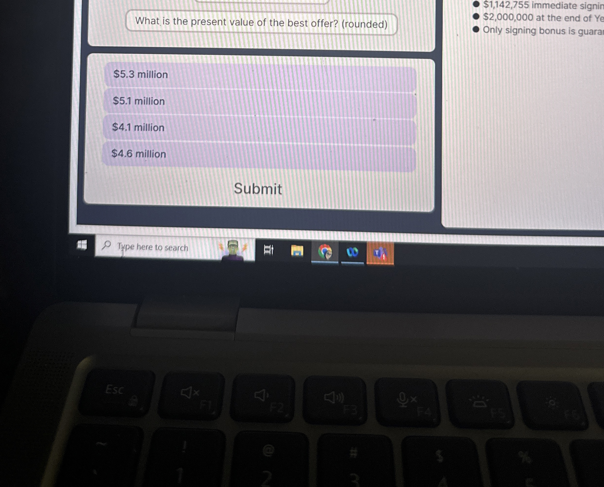  $1,142,755 immediate signin What is the present value of the best