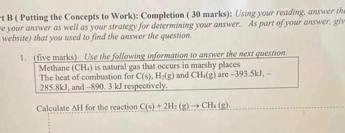  B (Putting the Concepts to Work): Completion (30 marks): Using your