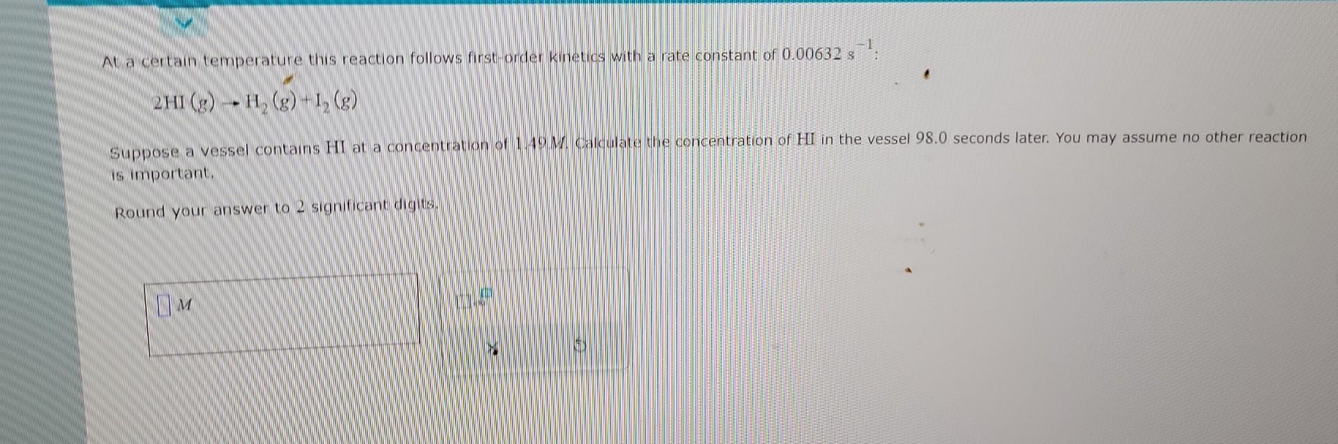  round to 2 sig fig At a certain temperature this reaction