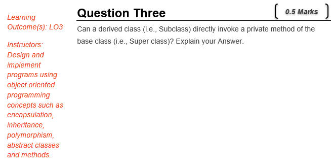 ****please don't copy from another**** Learning Outcome(s): L03 Question Three (0.5 Marks)
