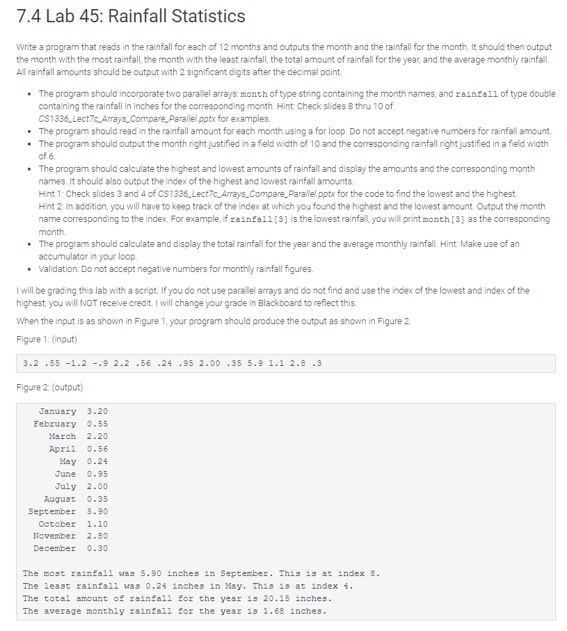 help in c++ Write a program that reads in the rainfall for