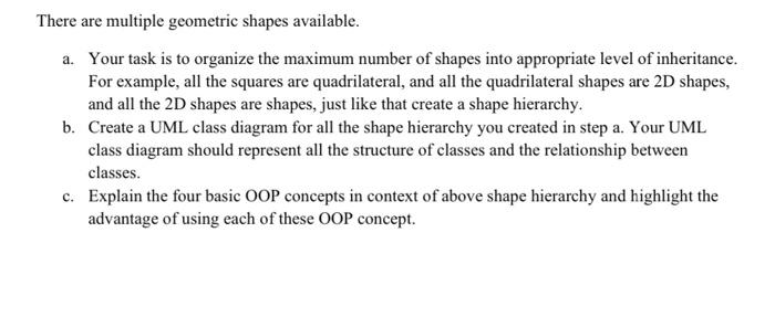 subject OOP java programming There are multiple geometric shapes available. a.