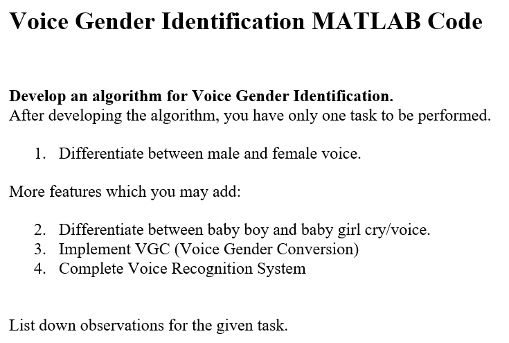 Voice Gender Identification MATLAB Code Develop an algorithm for Voice Gender