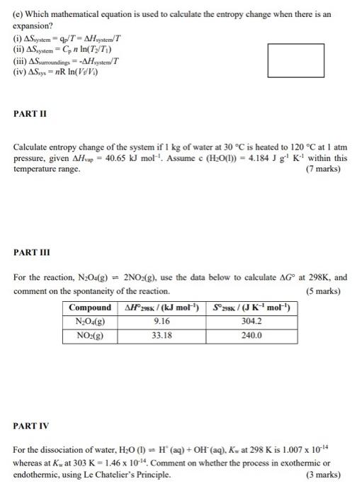 in the box ( 2 marks each). (a) The thermodynamic measure of