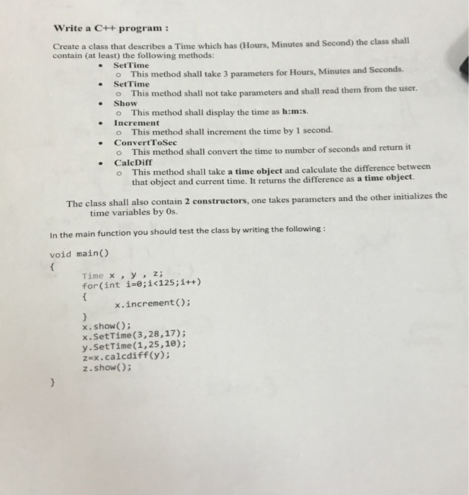  Write a C++ program: Create a class that describes a Time
