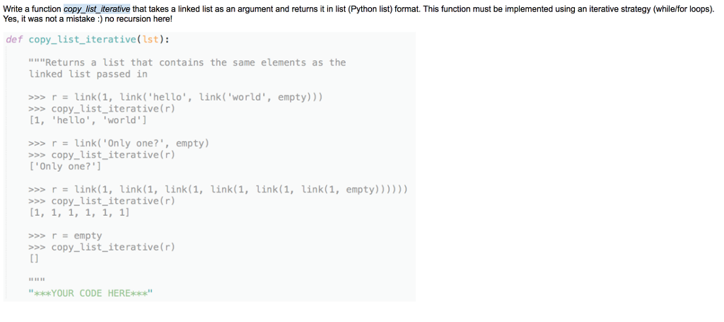 python3 write these function with two different methods Write a function copy_list