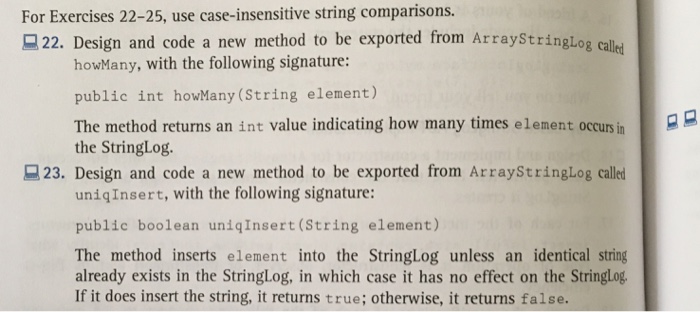  For Exercises 22-25, use case-insensitive string comparisons. 22. Design and code