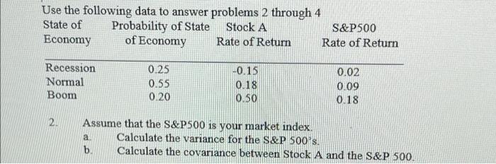  Use the following data to answer problems 2 through 4 State