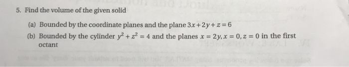  Solve using Matlab. Please no handwritten . 5. Find the volume