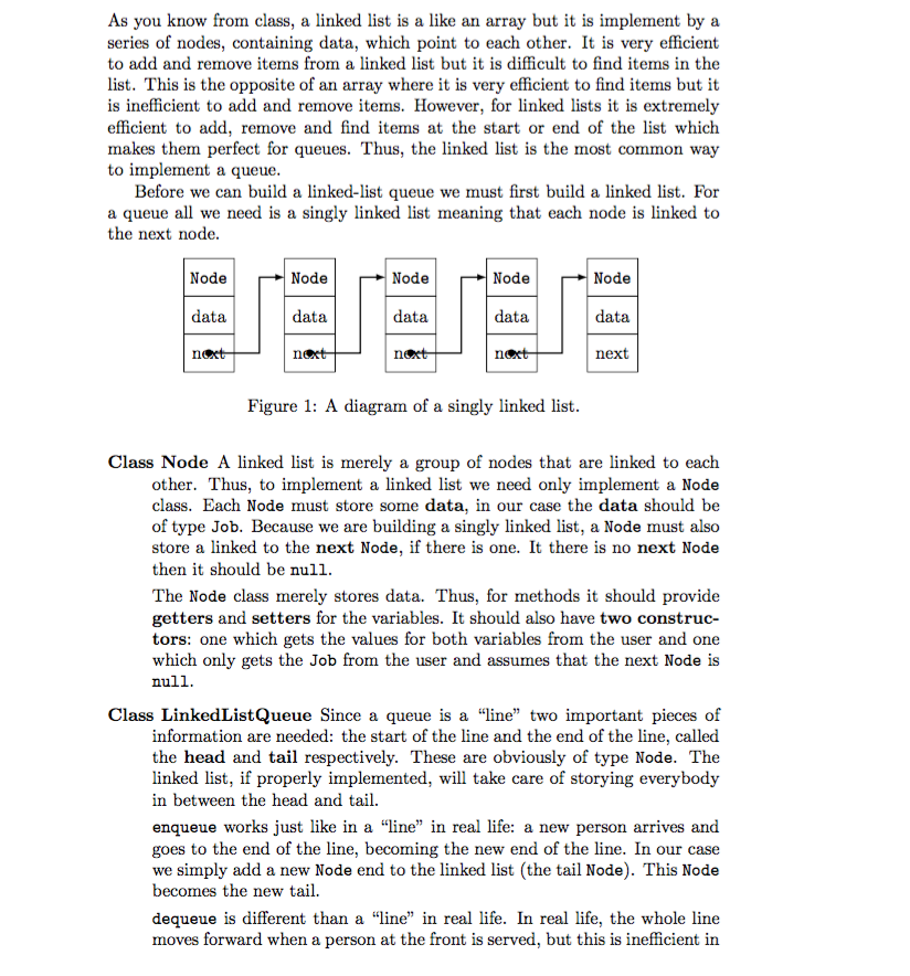 The Job class and the Queue interface are provided. Please use java