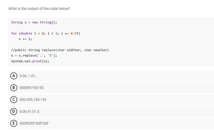  What is the output of the code below? String 5- new