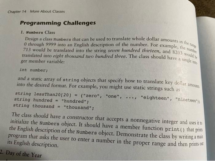please write a c++. don't copy other code. Chapter 14 More About