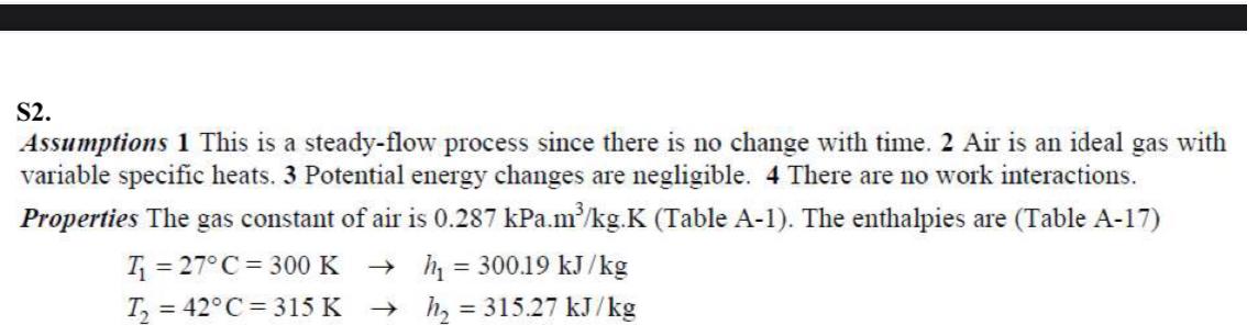  S2. Assumptions 1 This is a steady-flow process since there is