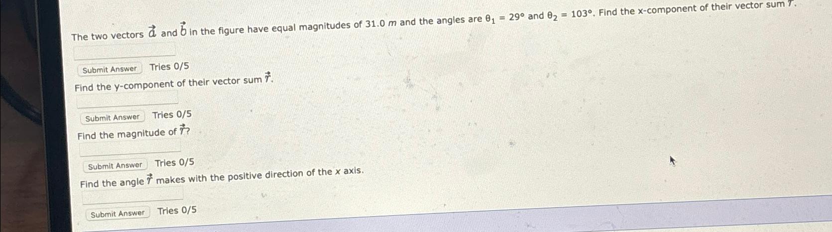  O The two vectors vec(a) and vec(b) in the figure have