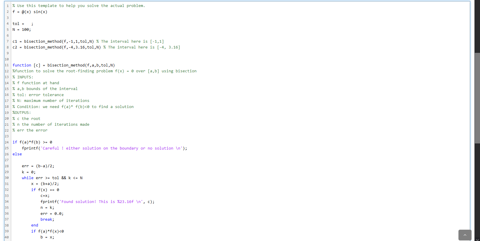 the above? Thank you. Bisection method on a complicated function O solutions