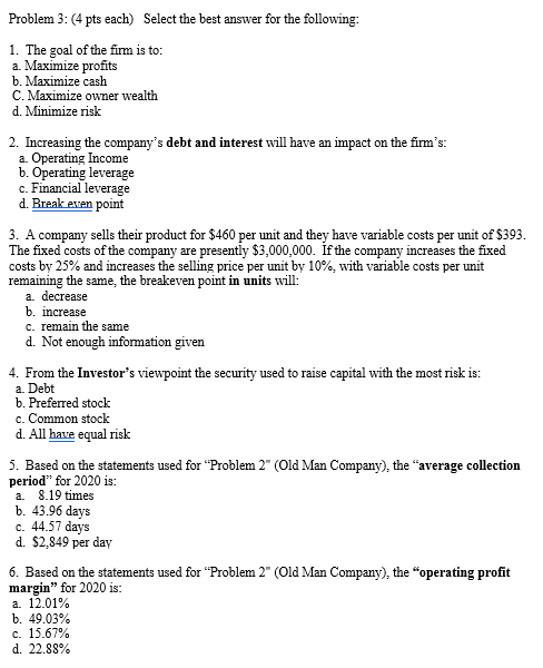 Please ignore the questions that reference "Problem 2" (Questions 5, 6,