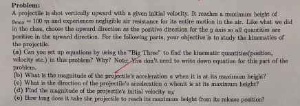  Problem: A projectile is abot vertically upward with a given initial