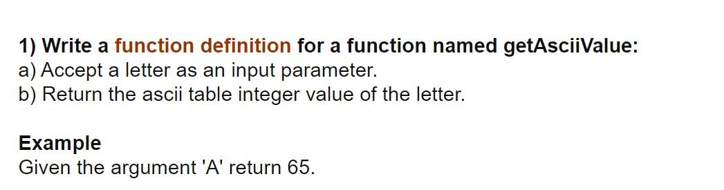 Please Explain step by step also. Thank you 1) Write a function