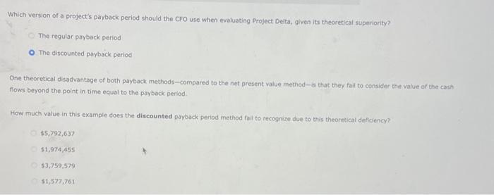 payback period that helps in their capital budgeting decislans. Consider the case