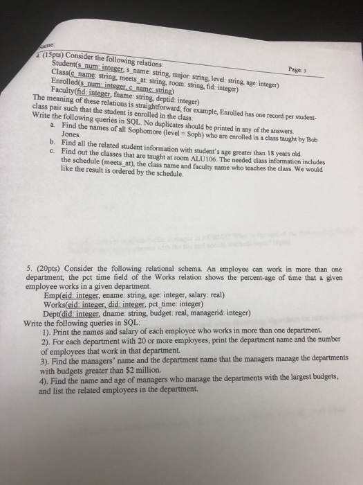  (1Spts) Consider the following relations Page: 3 Students num integer, s